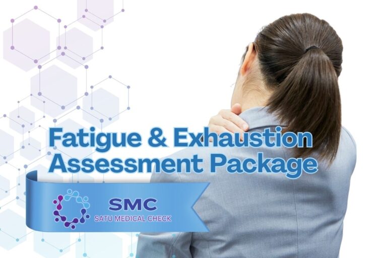 Fatigue & Exhaustion Assessment Package