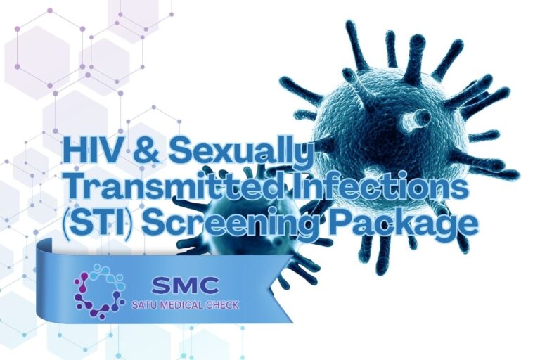 HIV & Sexually Transmitted Infections (STI) Screening Package